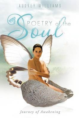 Poetry of the Soul - Audrey Williams