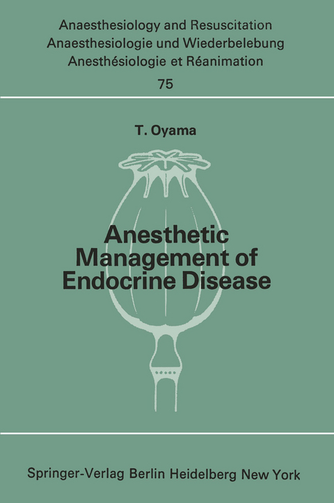 Anesthetic Management of Endocrine Disease - T. Oyama