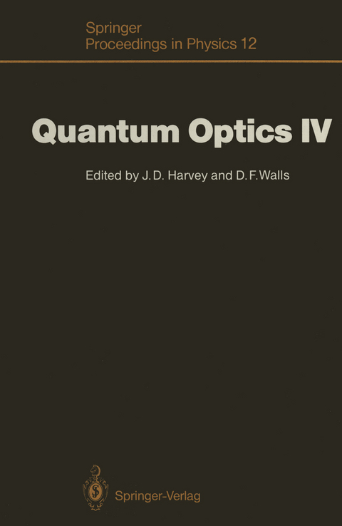 Quantum Optics IV - 