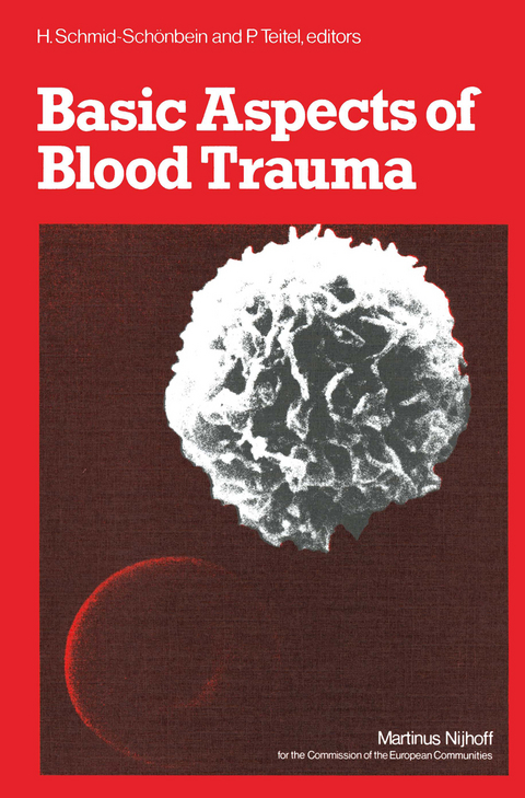Basic Aspects of Blood Trauma - 