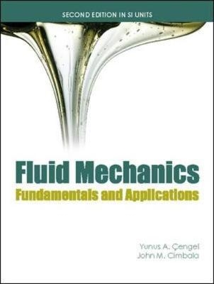 Fluid Mechanics (Asia Adaptation) - Yunus Cengel, John Cimbala