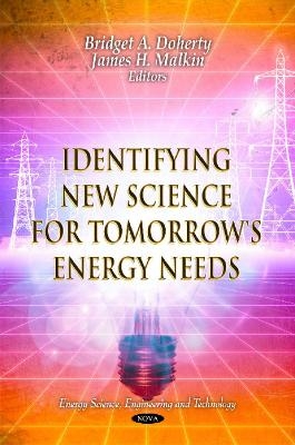 Identifying New Science for Tomorrow's Energy Needs - 