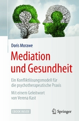 Mediation und Gesundheit -  Doris Morawe
