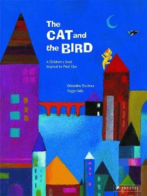 The Cat and the Bird - Géraldine Elschner, Peggy Nille