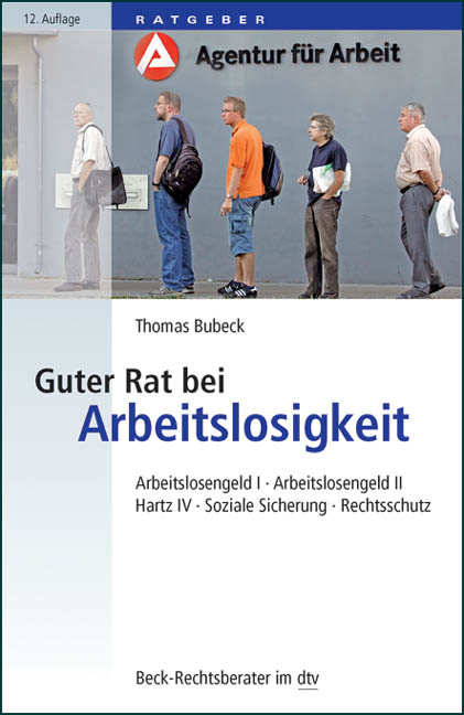 Guter Rat bei Arbeitslosigkeit - Thomas Bubeck