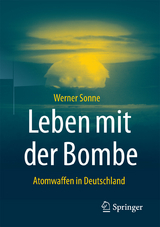 Leben mit der Bombe - Werner Sonne