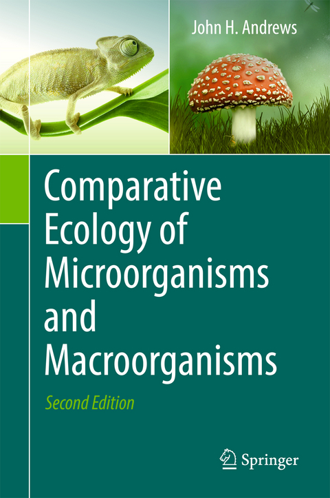 Comparative Ecology of Microorganisms and Macroorganisms - John H. Andrews