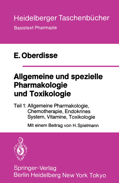 Allgemeine und spezielle Pharmakologie und Toxikologie - E. Oberdisse