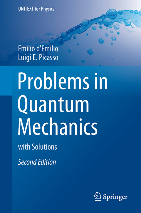Problems in Quantum Mechanics - Emilio d'Emilio, Luigi E. Picasso