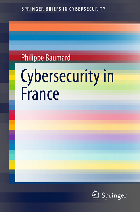 Cybersecurity in France - Philippe Baumard