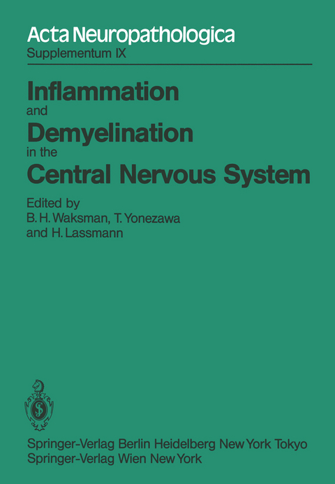 Inflammation and Demyelination in the Central Nervous System - 