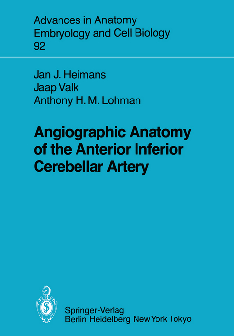 Angiographic Anatomy of the Anterior Inferior Cerebellar Artery - J.J. Heimans, J. Valk, A.H.M. Lohman