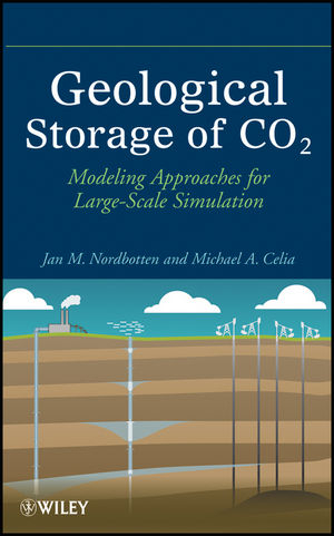 Geological Storage of CO2 - Jan Martin Nordbotten, Michael A. Celia