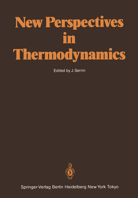 New Perspectives in Thermodynamics - 