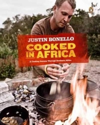 Cooked in Africa - Justin Bonello