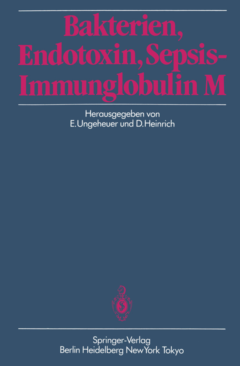 Bakterien, Endotoxin, Sepsis — Immunglobulin M - 