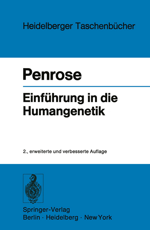 Einführung in die Humangenetik - L. S. Penrose
