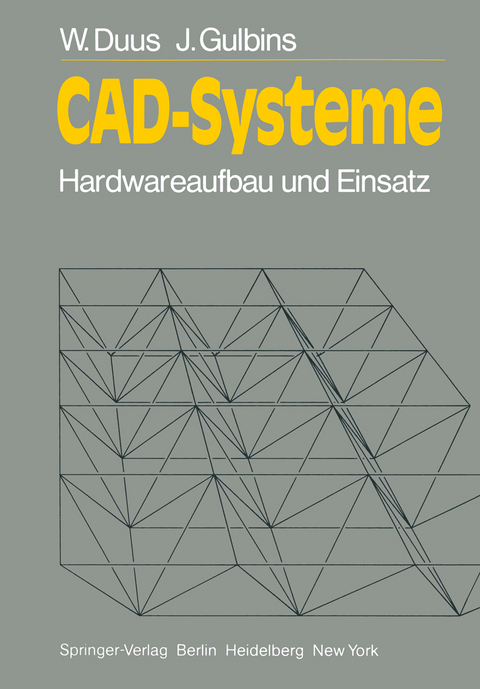 CAD-Systeme - W. Duus, J. Gulbins