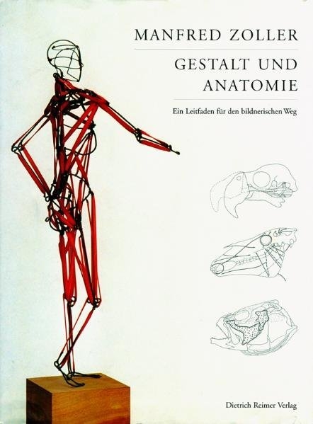 Gestalt und Anatomie - Manfred Zoller