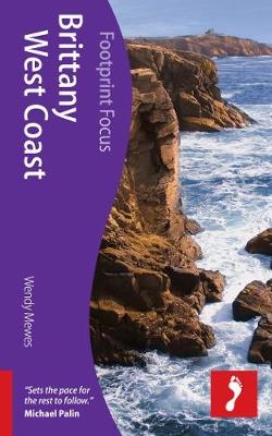 Brittany West Coast Footprint Focus Guide - Wendy Mewes