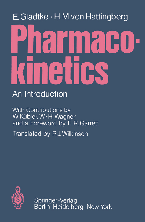 Pharmacokinetics - Erich Gladtke, Hans Michael Von Hattingberg
