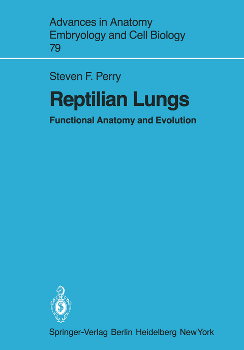 Reptilian Lungs - Steven F. Perry