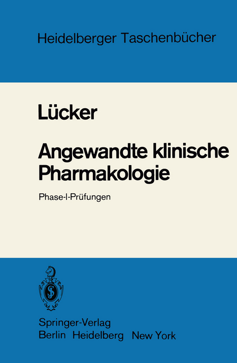 Angewandte klinische Pharmakologie - P. W. Lücker