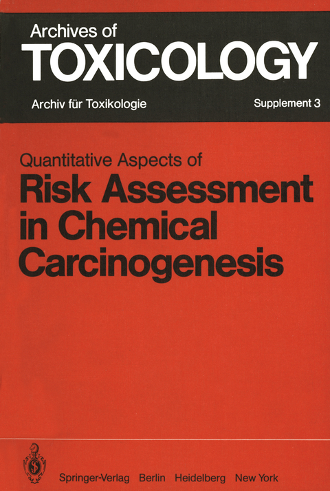 Quantitative Aspects of Risk Assessment in Chemical Carcinogenesis - 