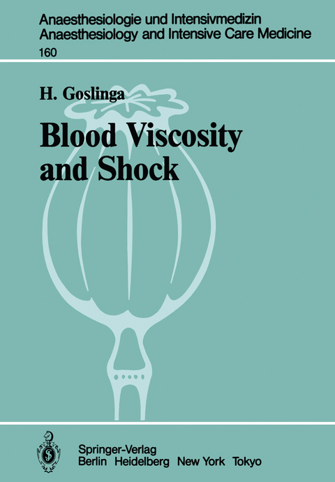 Blood Viscosity and Shock - H. Goslinga
