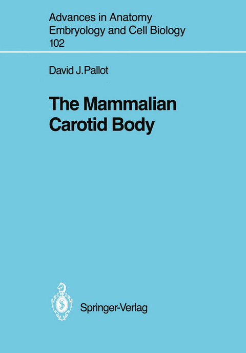 The Mammalian Carotid Body - David J. Pallot