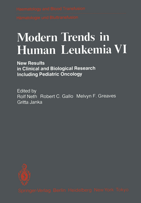 Modern Trends in Human Leukemia VI - 