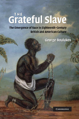 The Grateful Slave - George Boulukos
