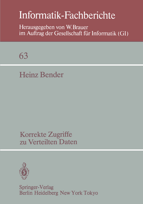 Korrekte Zugriffe zu verteilten Daten - H. Bender