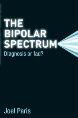 The Bipolar Spectrum - Joel Paris