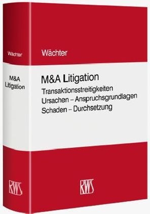 M&A-Litigation - Gerhard H. Wächter