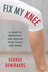 Fix My Knee -  George Demirakos
