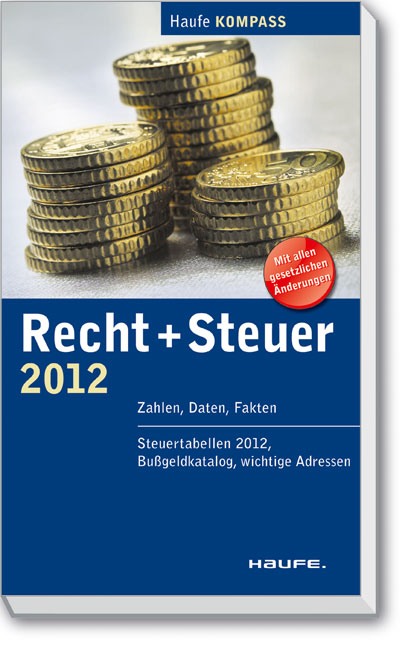 Recht + Steuer Kompass 2012