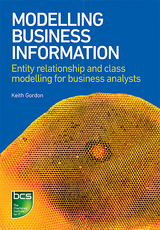 Modelling Business Information -  Keith Gordon