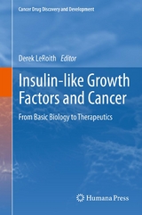 Insulin-like Growth Factors and Cancer - 