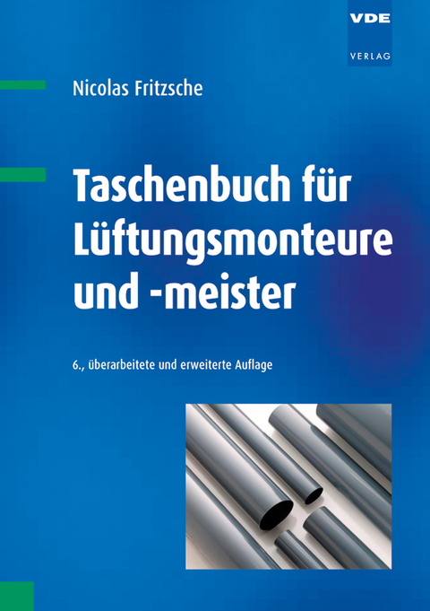 Taschenbuch für Lüftungsmonteure und -meister - Nicolas Fritzsche