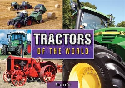 Tractors of the World - Mirco De Cet