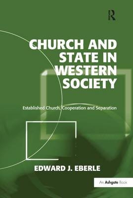 Church and State in Western Society - Edward J. Eberle