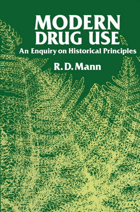 Modern Drug use - R.D. Mann