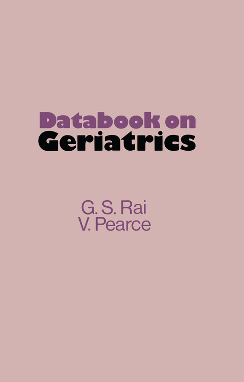 Databook on Geriatrics - G.S. Rai, V. Pearce