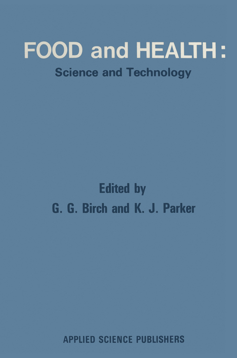 Food and Health: Science and Technology - G. G. Birch, K. J. Parker