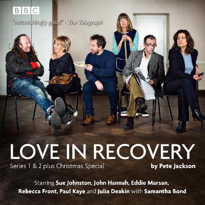 Love in Recovery: Series 1 & 2 - Pete Jackson