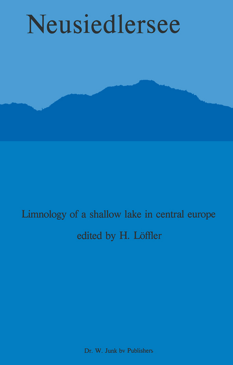 Neusiedlersee: The Limnology of a Shallow Lake in Central Europe - 