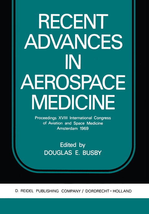 Recent Advances in Aerospace Medicine - 