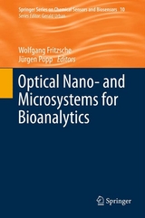 Optical Nano- and Microsystems for Bioanalytics - 