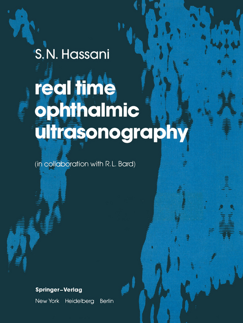 real time opthalmic ultrasonography - S.N. Hassani